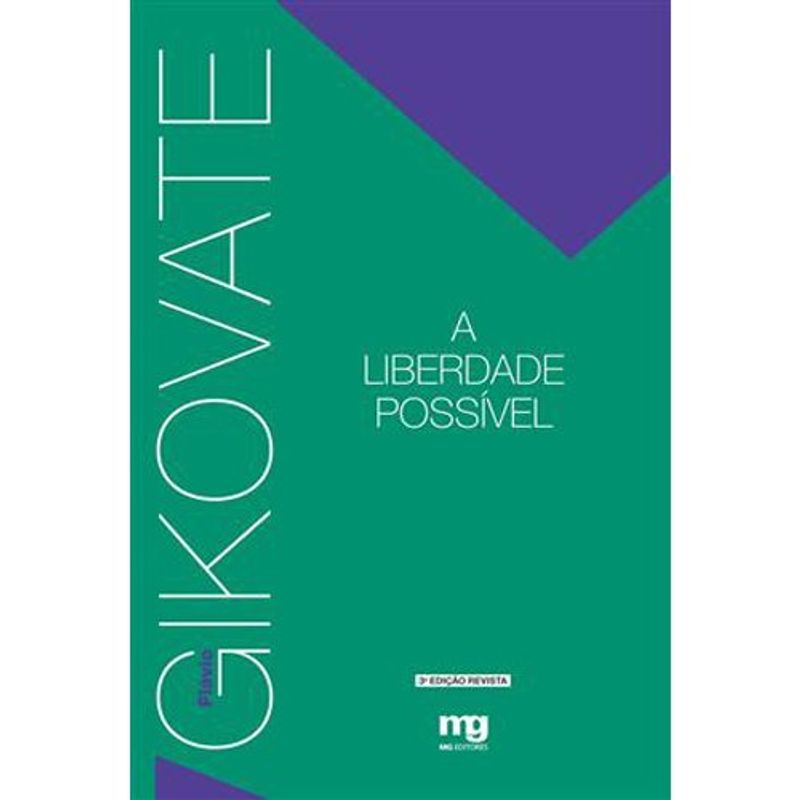 livro a liberdade possível ed. revista mg editores (mp)