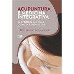 livro acupuntura e medicina integrativa mg editores (mp)