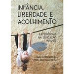 livro infância, liberdade e acolhimento summus (mp)