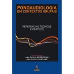 livro fonoaudiologia em contextos grupais plexus (mp)