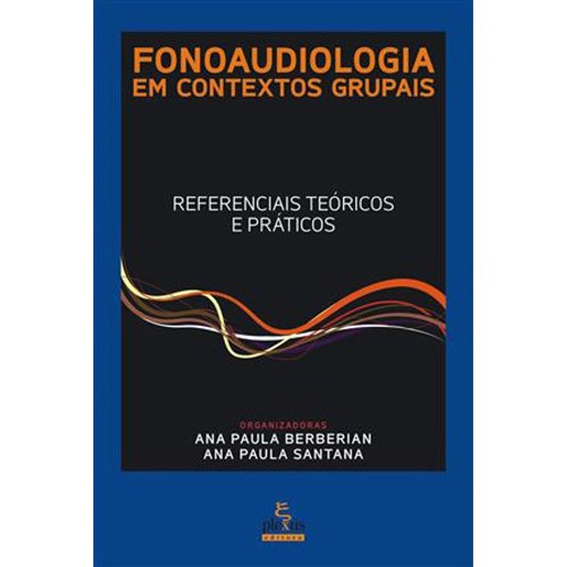 livro fonoaudiologia em contextos grupais plexus (mp)