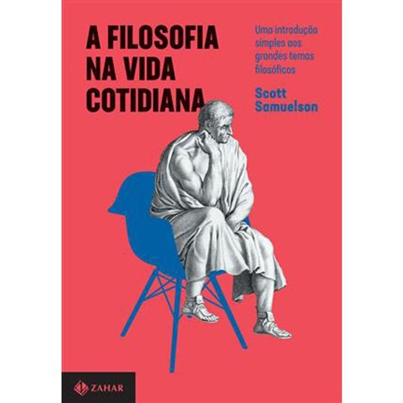 livro a filosofia na vida cotidiana zahar (mp)