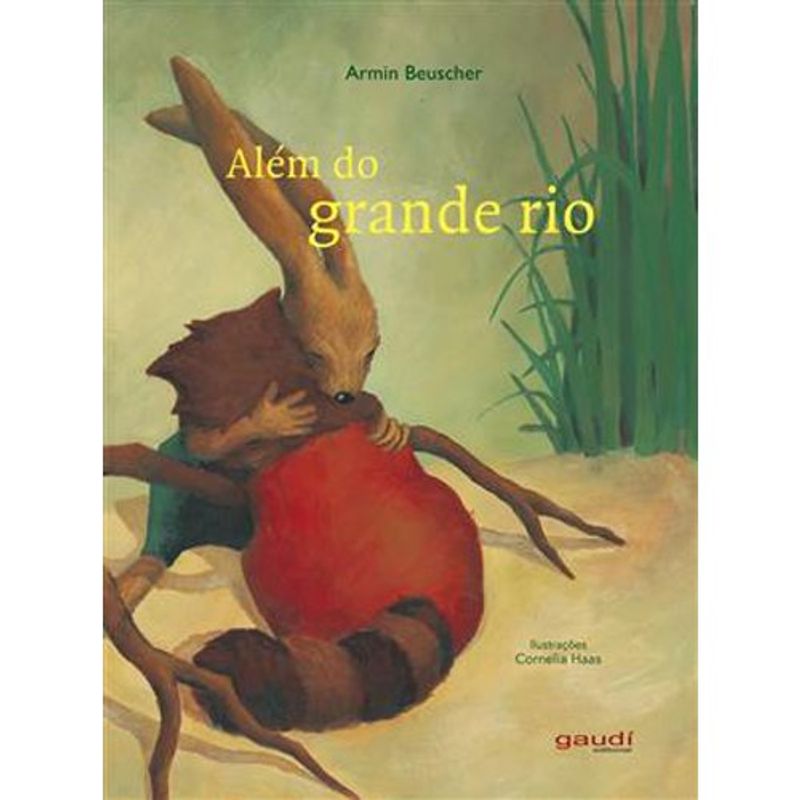livro além do grande rio gaudí editorial (mp)