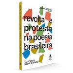 livro revolta e protesto na poesia brasileira nova fronteira (mp)