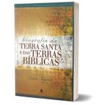 livro geografia da terra santa e das terras bíblicas hagnos (mp)