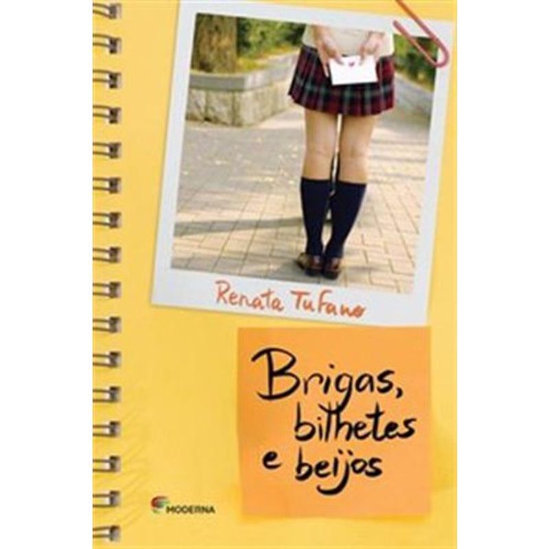 livro brigas, bilhetes e beijos moderna literatura (mp)