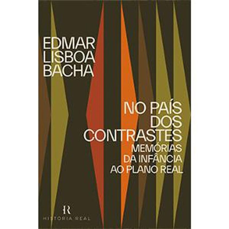 livro no país dos contrastes memorias da infância ao plano real historia real (mp)