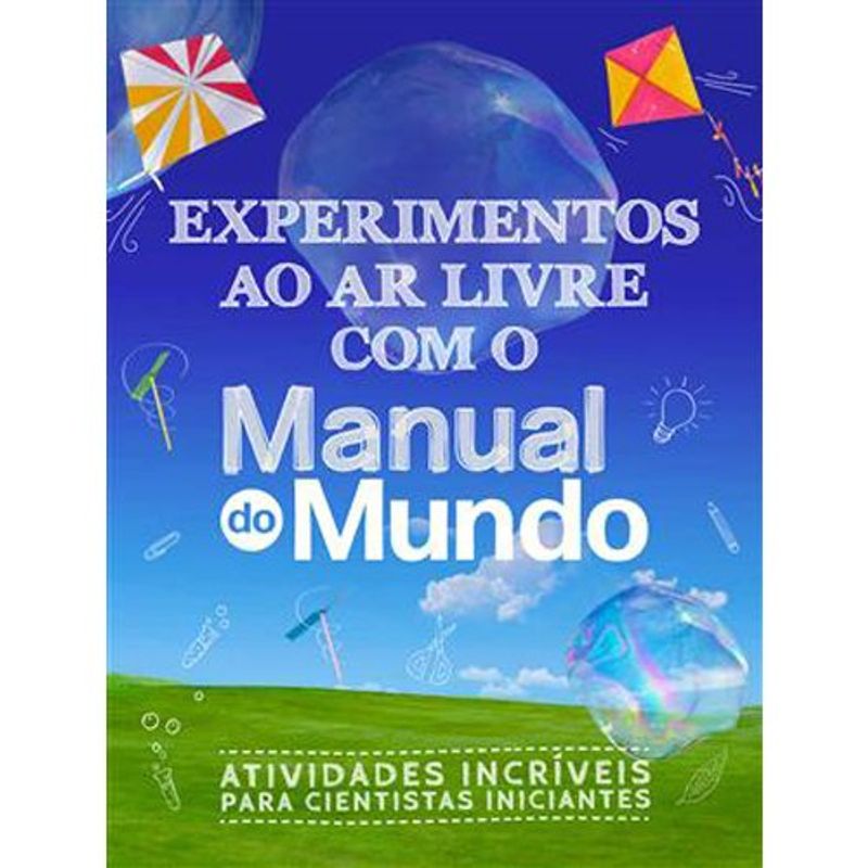 livro experimentos ao ar livre com o manual do mundo sextante g mt (mp)