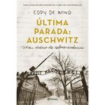 livro última parada: auschwitz planeta (mp)