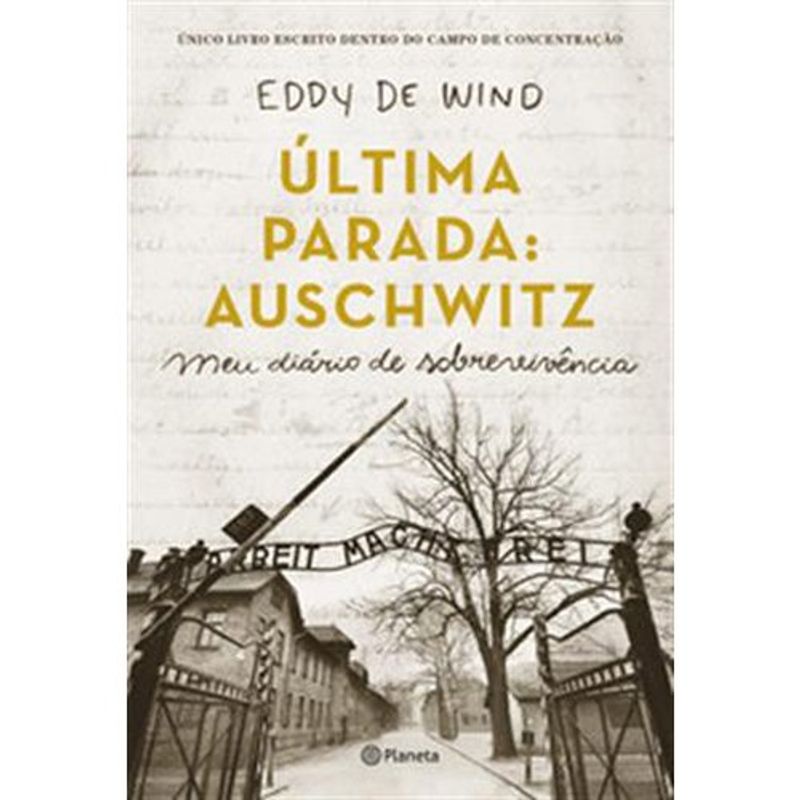 livro última parada: auschwitz planeta (mp)