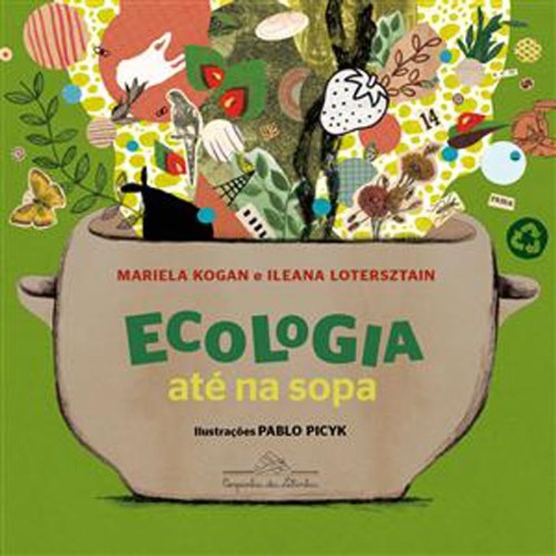 livro ecologia até na sopa companhia das letrinhas (mp)