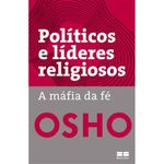 livro políticos e líderes religiosos: a máfia da fé best seller (mp)
