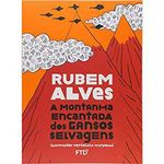 livro a montanha encantada dos gansos selvagens ftd (mp)