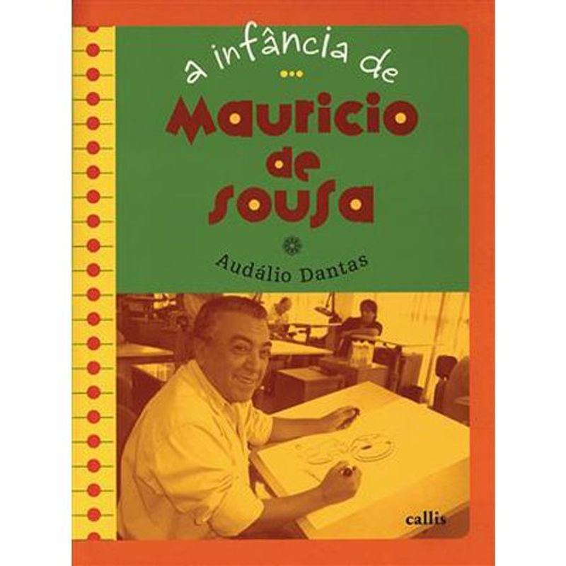 livro a infância de mauricio de sousa callis (mp)