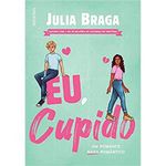 livro eu, cupido um romance nada romântico companhia editora na cional (mp)