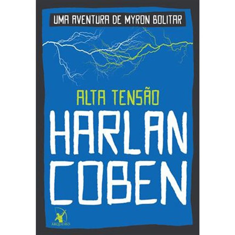 livro alta tensão (myron bolitar livro 10) arqueiro (mp)