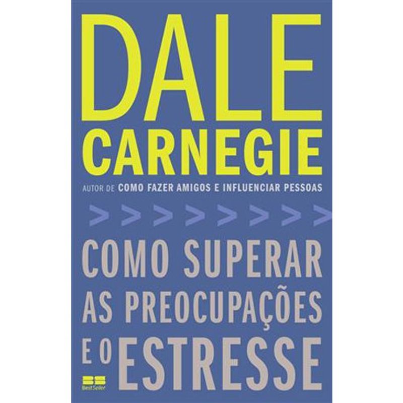 livro como superar as preocupações e o estresse best seller (mp)