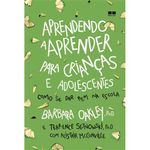 livro aprendendo a aprender para crianças e adolescentes best sel ler (mp)