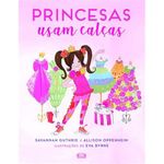 livro princesas usam calças vergara (mp)