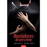 livro bastidores de um crime vida e consciência (mp)