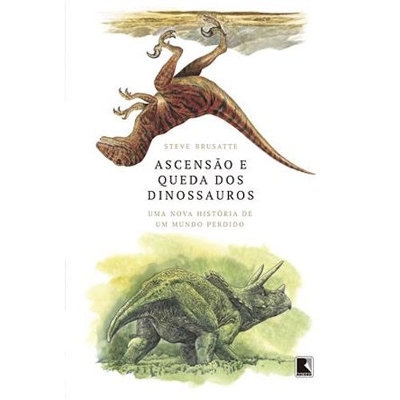 livro ascensão e queda dos dinossauros record (mp)