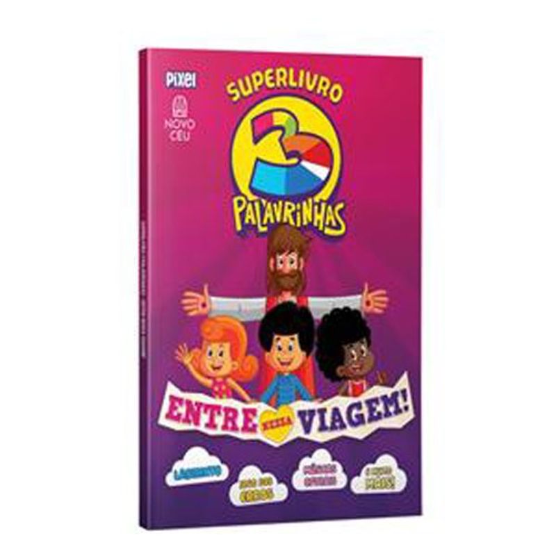 livro superlivro 3 palavrinhas entre nessa viagem! pixel medi a comunicações (mp)