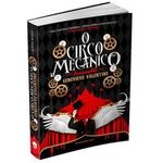 livro o circo mecânico tresaulti classic edition darkside (mp)