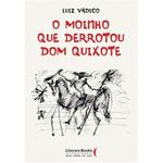livro o moinho que derrotou dom quixote literare books (mp)