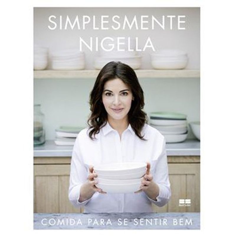 livro simplesmente nigella: comida para se sentir bem best seller (mp)