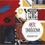 livro arte indígena moderna literatura (mp)