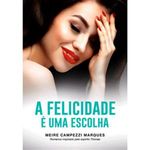 livro a felicidade e uma escolha vida e consciência (mp)