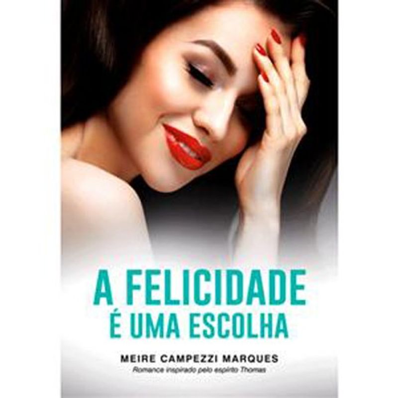 livro a felicidade e uma escolha vida e consciência (mp)