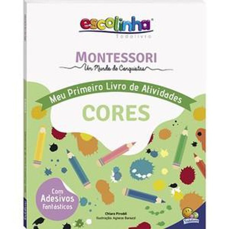 livro escolinha montessori meu p livro atividades: cores (escolinha) (mp ) todolivro