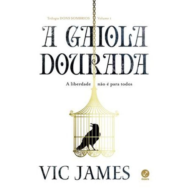 livro a gaiola dourada (vol.1 trilogia dons sombrios) galera (mp)