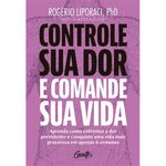 livro controle sua dor e comande sua vida gente (mp)