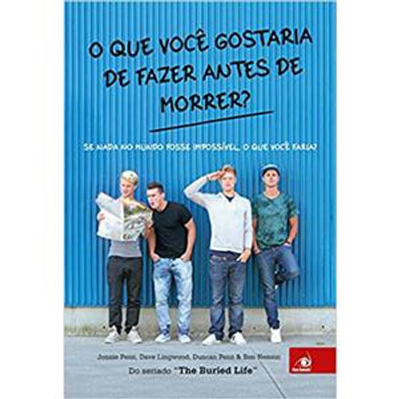 livro o que você gostaria de fazer antes de morrer? novo conceito (mp)