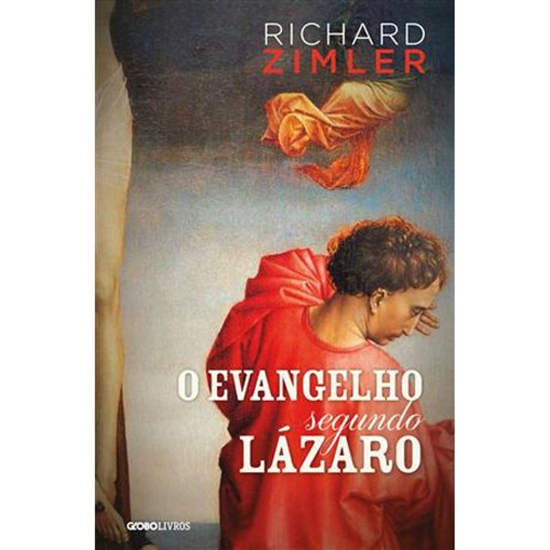 livro o evangelho segundo lázaro globo livros (mp)