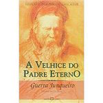livro a velhice do padre eterno 205 obra-prima martin claret ltda (mp)