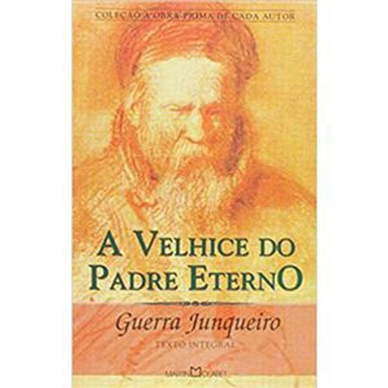 livro a velhice do padre eterno 205 obra-prima martin claret ltda (mp)