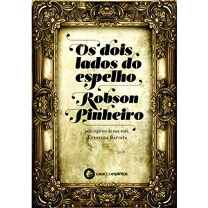 livro os dois lados do espelho casa dos espiritos (mp)