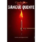 livro sangue quente (contos com alguma raiva) l&pm (mp)