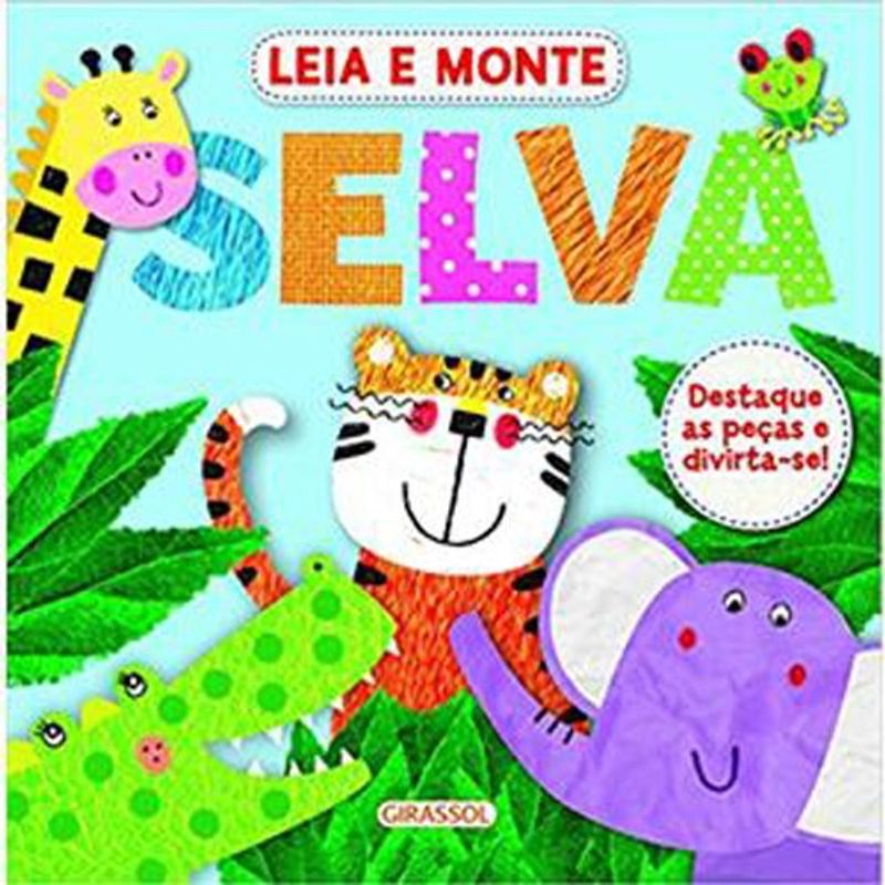livro leia e monte: selva girassol brasil (mp)
