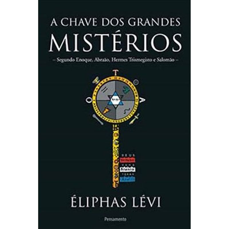 livro a chave dos grandes mistérios pensamento (mp)