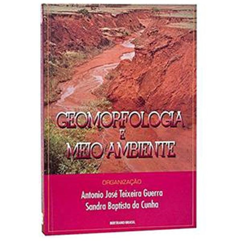 livro geomorfologia e meio ambiente bertrand brasil (mp)