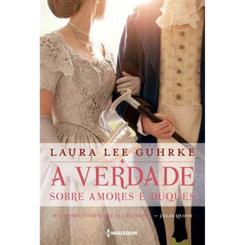 livro a verdade sobre amores e duques harlequin books (mp)