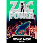 livro zac power 17 medo no parque fundamento (mp)