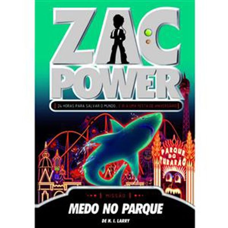 livro zac power 17 medo no parque fundamento (mp)
