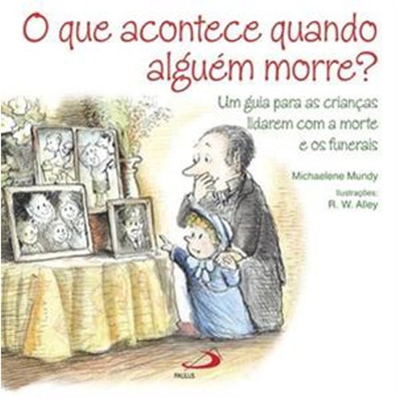 livro o que acontece quando alguém morre? paulus editora (mp)