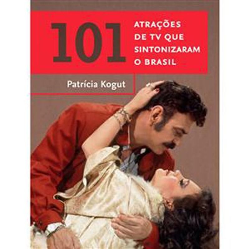 livro 101 atrações de tv que sintonizaram o brasil estação brasil (mp)