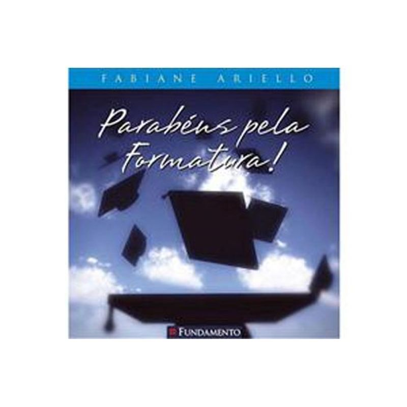livro parabéns pela formatura! fundamento (mp)